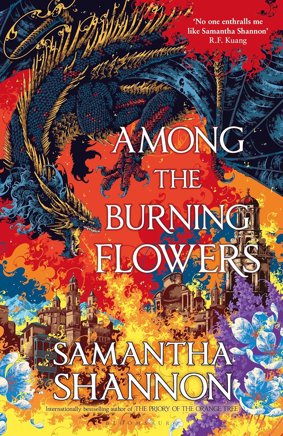 Samantha Shannon - Among the Burning Flowers (The Roots of Chaos Series, Book 3)