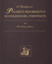 KODOLÁNYI JÁNOS - A Budapest-Pasaréti református egyházközség története [antikvár]