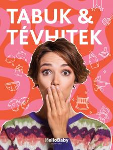 HelloBaby könyvek - Tabuk és tévhitek