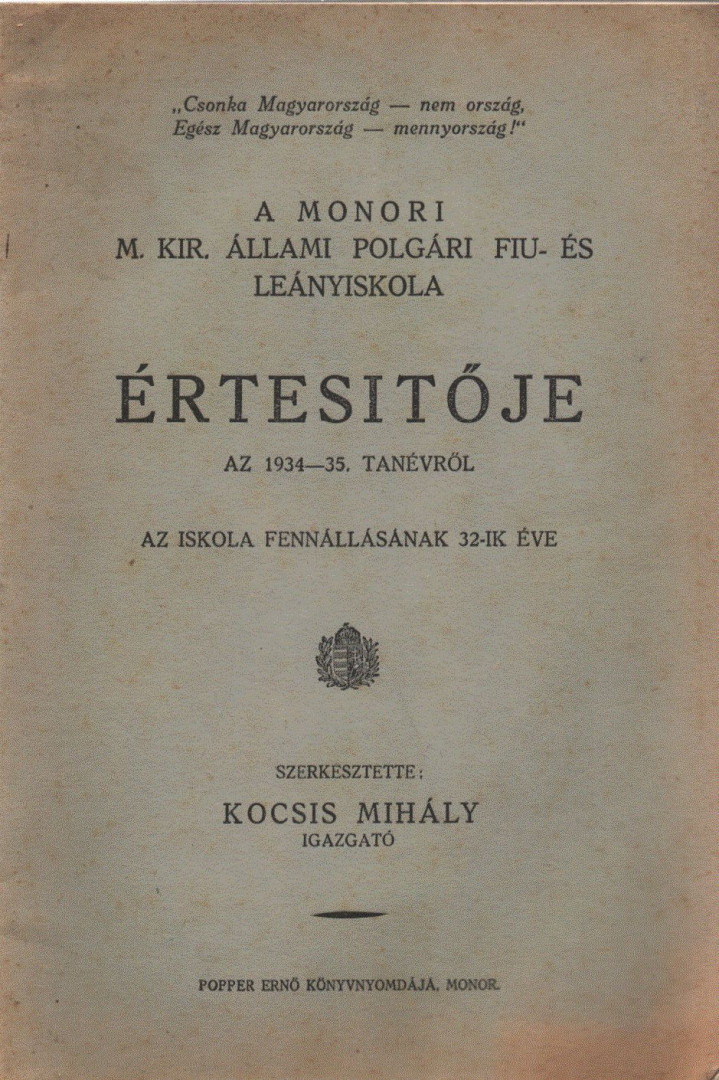 Kocsis Mihály - A Monori M. Kir. Állami Polgári Fiu- és Leányiskola értesítője az 1934-35. tanévről [antikvár]