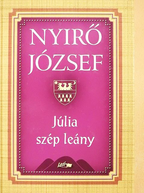 Nyirő József - Júlia szép leány [antikvár]