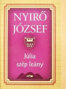 Nyirő József - Júlia szép leány [antikvár]