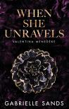 Gabrielle Sands - When She Unravels - Valentina menedéke