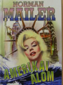Norman Mailer - Amerikai álom [antikvár]