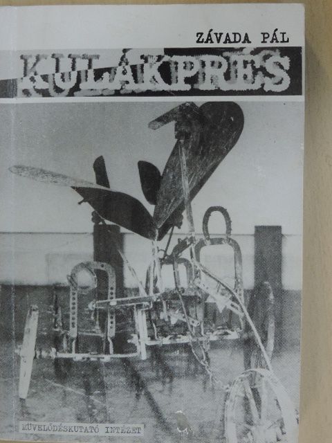 Závada Pál - Kulákprés [antikvár]