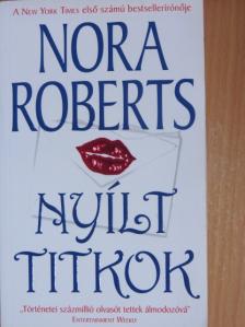 Nora Roberts - Nyílt titkok [antikvár]
