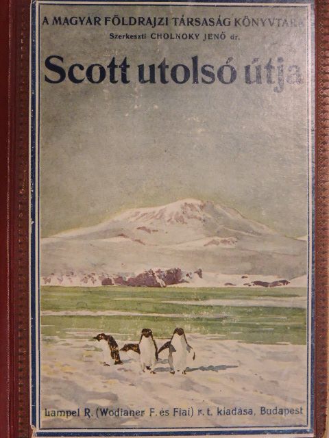 Scott - Scott utolsó útja [antikvár]