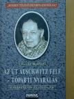 László Károly - Az út Auschwitz felé - Tóparti nyaralás [antikvár]