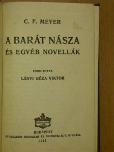 C. F. Meyer - A barát násza és egyéb novellák [antikvár]