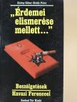 Bródy Péter - "Érdemei elismerése mellett..." [antikvár]