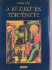 Kozma Vera - A kézikötés története [antikvár]