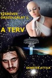 Attila Demeter - A terv [eKönyv: epub, mobi]