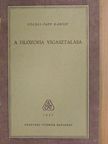 Földes-Papp Károly - A filozófia vígasztalása [antikvár]