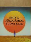 Amit a földgázról tudni kell [antikvár]
