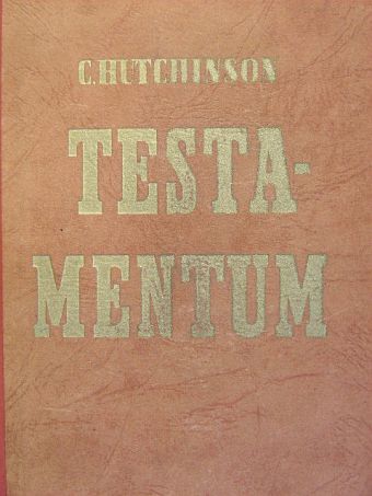 R. C. Hutchinson - Testamentum [antikvár]