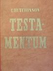 R. C. Hutchinson - Testamentum [antikvár]