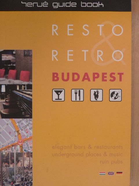 Csete Gábor - Resto & Retro Budapest [antikvár]