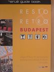 Csete Gábor - Resto & Retro Budapest [antikvár]