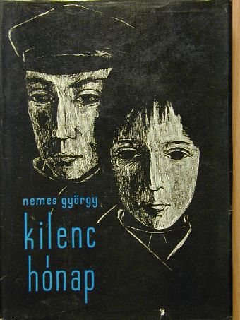 Nemes György - Kilenc hónap [antikvár]