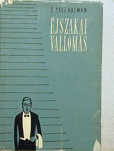 F. Rácz Kálmán - Éjszakai vallomás [antikvár]