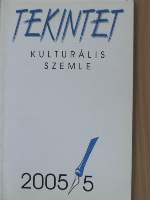 Alföldy Jenő - Tekintet 2005/5 [antikvár]