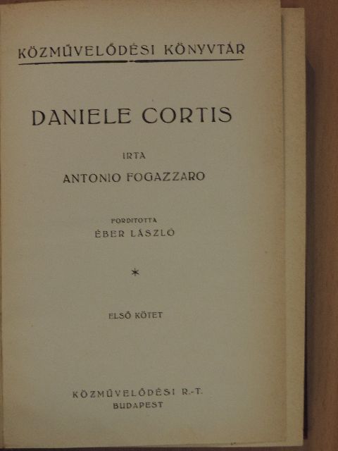 Antonio Fogazzaro - Daniele Cortis I-II. [antikvár]