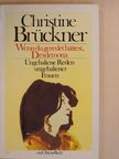 Christine Brückner - Wenn du geredet hättest, Desdemona [antikvár]