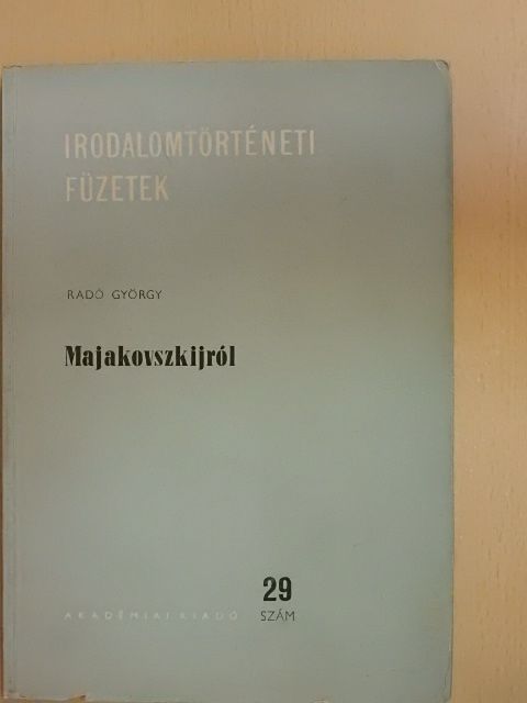 Radó György - Majakovszkijról [antikvár]