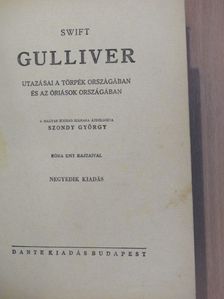 Swift - Gulliver utazásai a törpék országában és az óriások országában [antikvár]