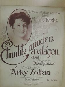 Árky Zoltán - Elmulik minden a világon... [antikvár]