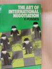 Frederick Posses J. D. - The Art of International Negotiation [antikvár]
