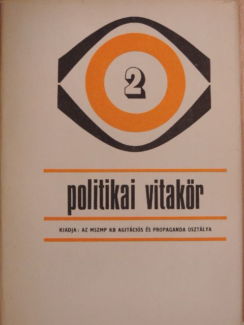 Politikai Vitakör 1977/2. [antikvár]