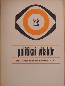 Politikai Vitakör 1977/2. [antikvár]