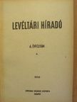 Bélai Vilmos - Levéltári Híradó 1956. október-december [antikvár]