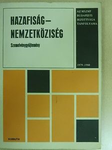 Dr. Bakos Gyula - Hazafiság-nemzetköziség [antikvár]