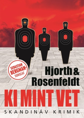Michael Hjorth - Hans Rosenfeldt - Ki mint vet