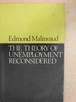 Edmond Malinvaud - The Theory of Unemployment Reconsidered [antikvár]