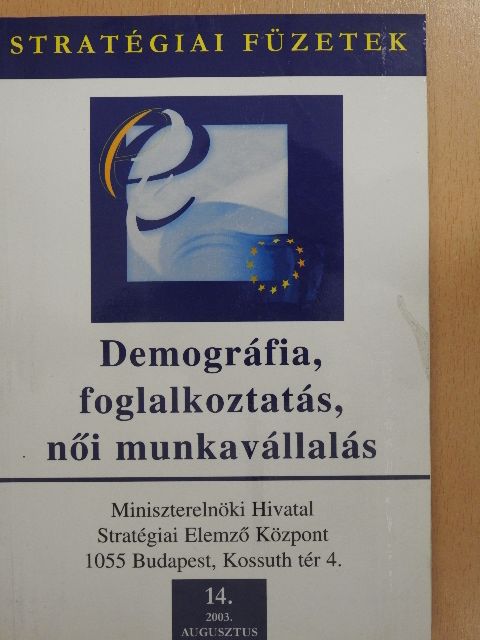 Bonifert Éva - Demográfia, foglalkoztatás, női munkavállalás [antikvár]