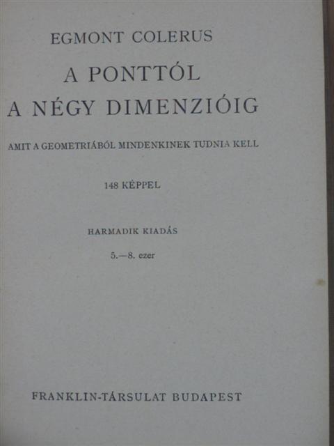Egmont Colerus - A ponttól a négy dimenzióig [antikvár]