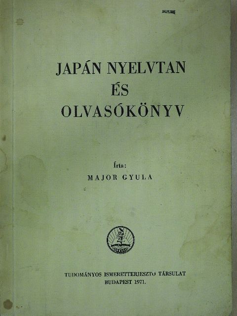 Major Gyula - Japán nyelvtan és olvasókönyv [antikvár]