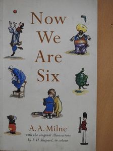 A. A. Milne - Now We Are Six [antikvár]