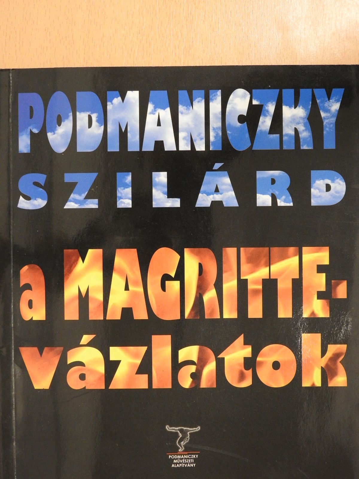 Podmaniczky Szilárd - A Magritte-vázlatok (dedikált példány) [antikvár]
