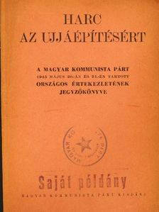 Gerö Ernő - Harc az ujjáépítésért [antikvár]
