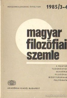 Több szerkesztő - Magyar filozófiai szemle 1985/3-4. [antikvár]