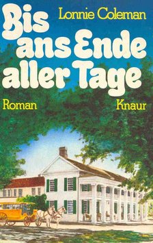 COLEMAN, LONNIE - Bis ans Ende aller Tage [antikvár]