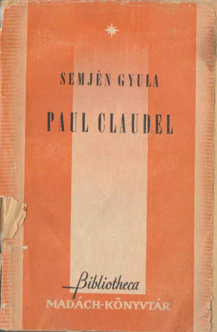 Semjén Gyula - Paul Claudel [antikvár]