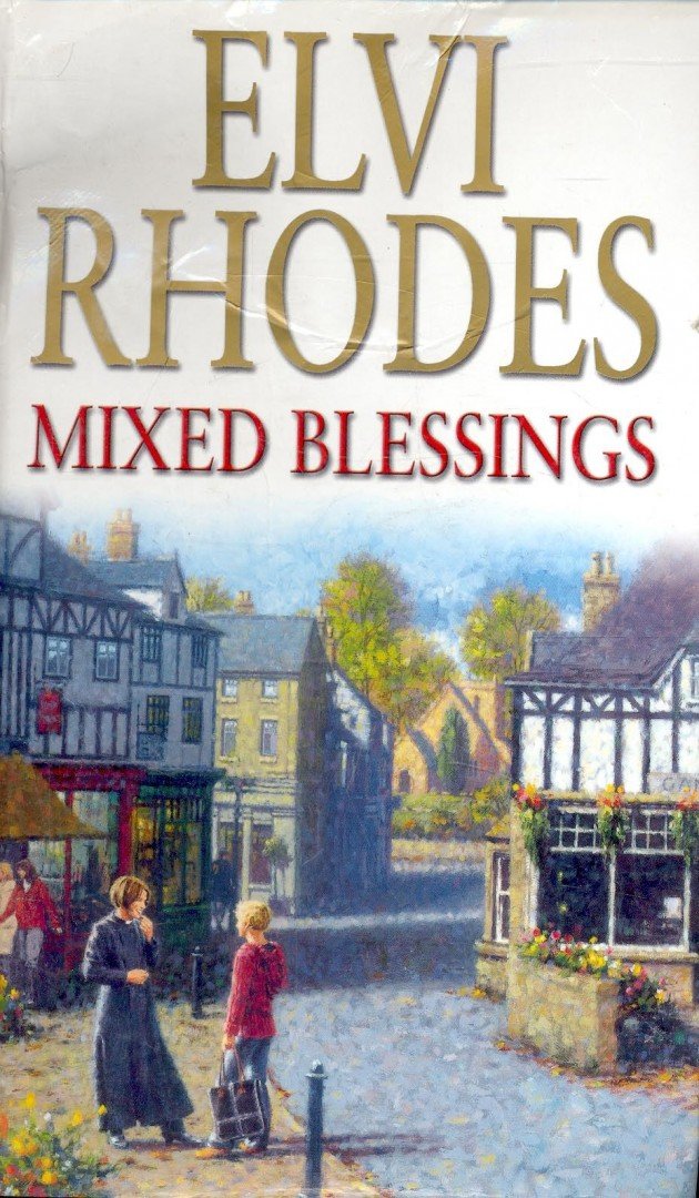 RHODES, ELVI - Mixed Blessings [antikvár]