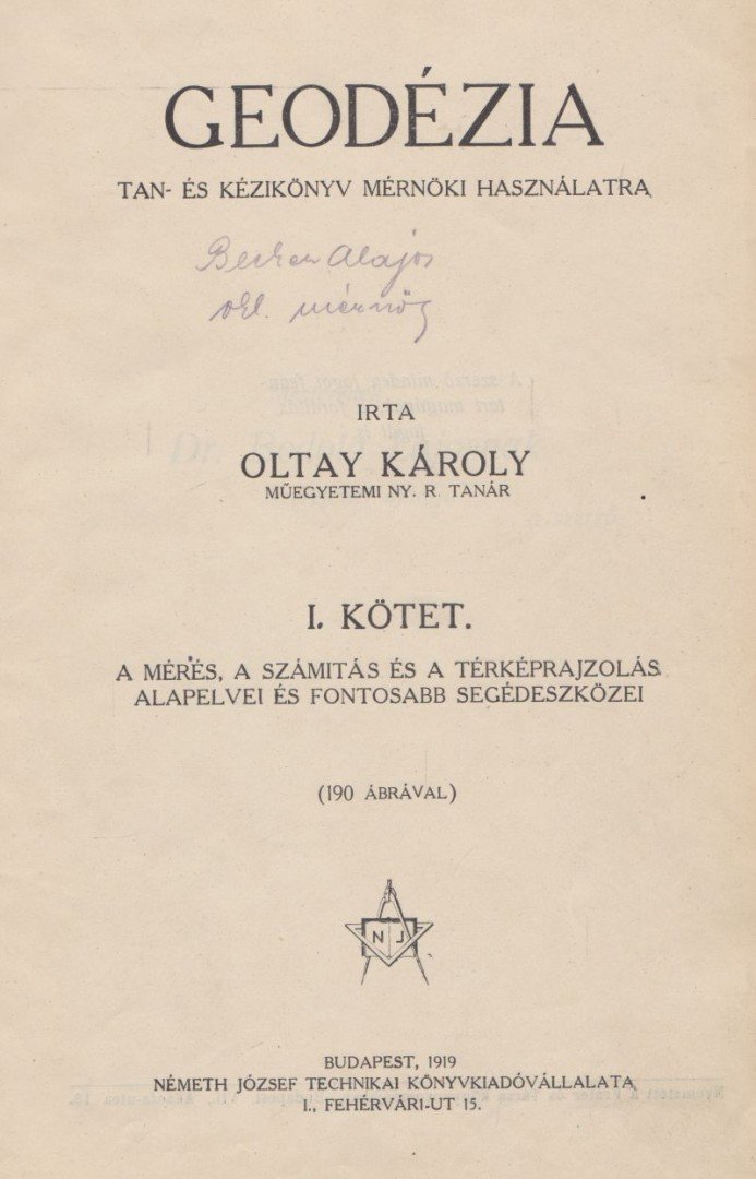 OLTAY KÁROLY - Geodézia I-II. (egy kötetben) [antikvár]