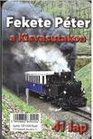 Fekete Péter a Kisvasutakon