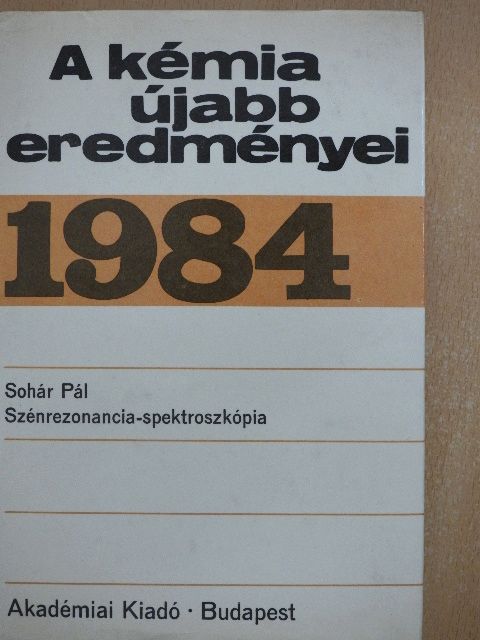 Sohár Pál - A kémia újabb eredményei 59. [antikvár]